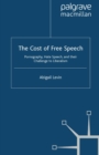 The Cost of Free Speech : Pornography, Hate Speech, and Their Challenge to Liberalism - eBook