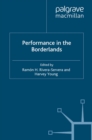 Performance in the Borderlands - eBook