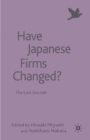 Have Japanese Firms Changed? : The Lost Decade - eBook