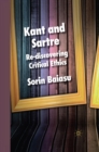 Kant and Sartre : Re-discovering Critical Ethics - eBook