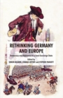 Rethinking Germany and Europe : Democracy and Diplomacy in a Semi-Sovereign State - eBook