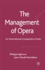 The Management of Opera : An International Comparative Study - eBook