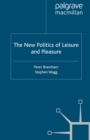 The New Politics of Leisure and Pleasure - eBook