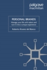 Personal Brands : Manage Your Life with Talent and Turn it into a Unique Experience - eBook
