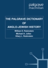 The Palgrave Dictionary of Anglo-Jewish History - eBook