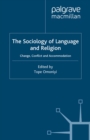The Sociology of Language and Religion : Change, Conflict and Accommodation - eBook