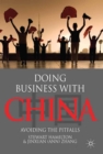 Doing Business With China : Avoiding the Pitfalls - eBook