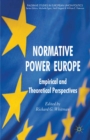 Normative Power Europe : Empirical and Theoretical Perspectives - eBook