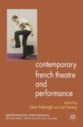 Contemporary French Theatre and Performance - eBook