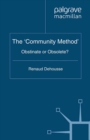 The 'Community Method' : Obstinate or Obsolete? - eBook