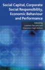 Social Capital, Corporate Social Responsibility, Economic Behaviour and Performance - eBook