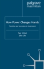 How Power Changes Hands : Transition and Succession in Government - eBook