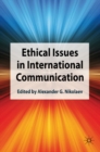 Ethical Issues in International Communication - eBook