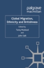 Global Migration, Ethnicity and Britishness - eBook