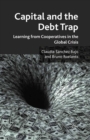 Capital and the Debt Trap : Learning from cooperatives in the global crisis - eBook