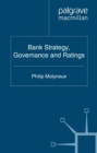 Bank Strategy, Governance and Ratings - eBook