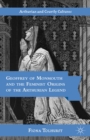 Geoffrey of Monmouth and the Feminist Origins of the Arthurian Legend - eBook