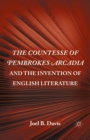 The Countesse of Pembrokes Arcadia and the Invention of English Literature - eBook