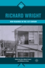 Richard Wright : New Readings in the 21st Century - eBook
