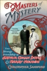 Masters of Mystery : The Strange Friendship of Arthur Conan Doyle & Harry Houdini - eBook