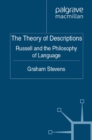 The Theory of Descriptions : Russell and the Philosophy of Language - eBook