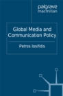 Global Media and Communication Policy : An International Perspective - eBook