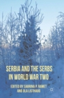 Serbia and the Serbs in World War Two - eBook