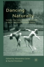 Dancing Naturally : Nature, Neo-Classicism and Modernity in Early Twentieth-Century Dance - eBook