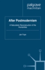 After Postmodernism : A Naturalistic Reconstruction of the Humanities - eBook