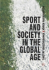 Sport and Society in the Global Age - eBook