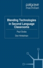 Blending Technologies in Second Language Classrooms - eBook