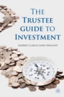 The Trustee Guide to Investment - eBook