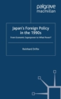 Japan's Foreign Policy in the 1990s : From Economic Superpower to What Power? - eBook