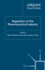 Regulation of the Pharmaceutical Industry - eBook