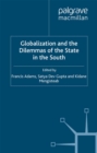 Globalization and the Dilemmas of the State in the South - eBook