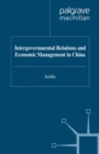 Intergovernmental Relations and Economic Management in China - eBook