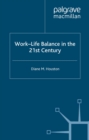 Work-Life Balance in the 21st Century - eBook