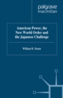 American Power, the New World Order and the Japanese Challenge - eBook