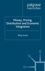 Money, Pricing, Distribution and Economic Integration - eBook