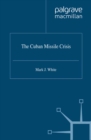 The Cuban Missile Crisis - eBook