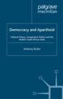 Democracy and Apartheid : Political Theory, Comparative Politics and the Modern South African State - eBook
