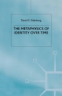 The Metaphysics of Identity over Time - eBook