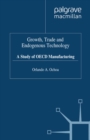 Growth, Trade and Endogenous Technology : A Study of OECD Manufacturing - eBook
