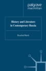 History and Literature in Contemporary Russia - eBook