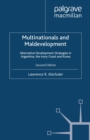Multinationals and Maldevelopment : Alternative Development Strategies in Argentina, the Ivory Coast and Korea - eBook