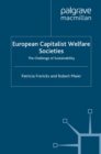 European Capitalist Welfare Societies : The Challenge of Sustainability - eBook
