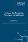 Exchange Rate Forecasting: Techniques and Applications - eBook