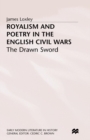 Royalism and Poetry in the English Civil Wars - eBook