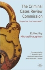 The Criminal Cases Review Commission : Hope for the Innocent? - Book