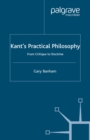 Kant's Practical Philosophy : From Critique to Doctrine - eBook